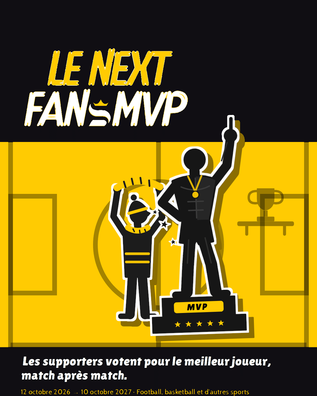 Affiche du concours Le Next FANsMVP